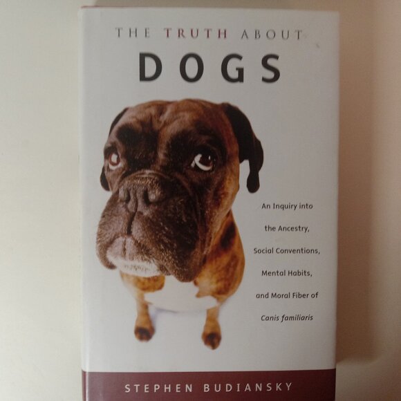 Other - The Truth about Dogs by Stephen Budinsky